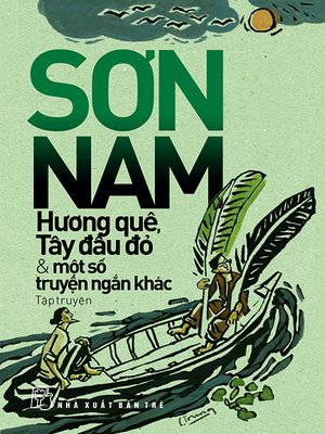cover image of Hương quê, Tây đầu đỏ và những truyện ngắn khác